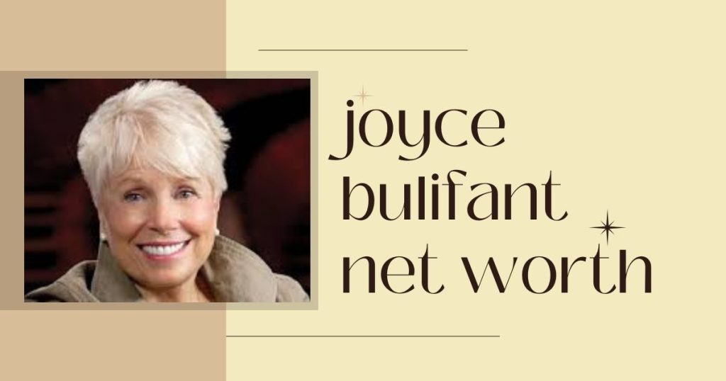 joyce bulifant net worth